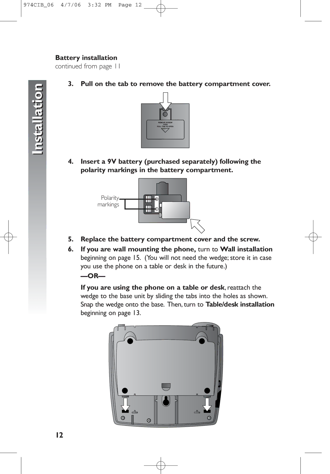 AT&T 974 user manual Battery installation, Replace the battery compartment cover and the screw 