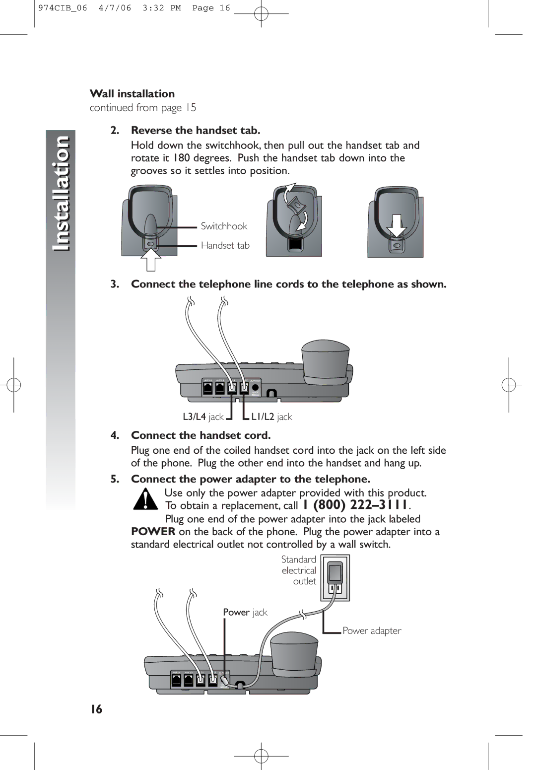 AT&T 974 user manual Wall installation, Reverse the handset tab, Connect the telephone line cords to the telephone as shown 