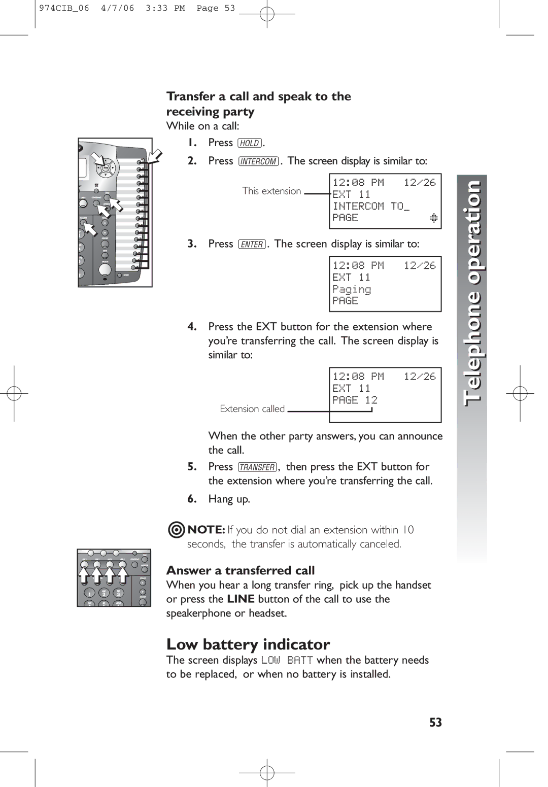 AT&T 974 user manual Low battery indicator, Transfer a call and speak to the receiving party, Answer a transferred call 