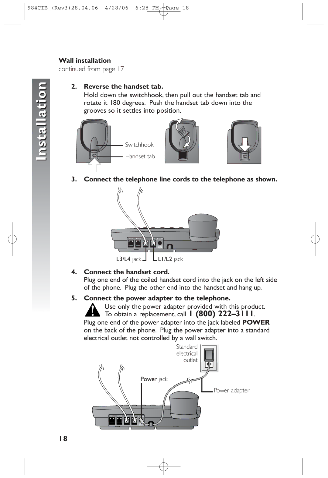 AT&T 984 user manual Wall installation, Reverse the handset tab, Connect the telephone line cords to the telephone as shown 