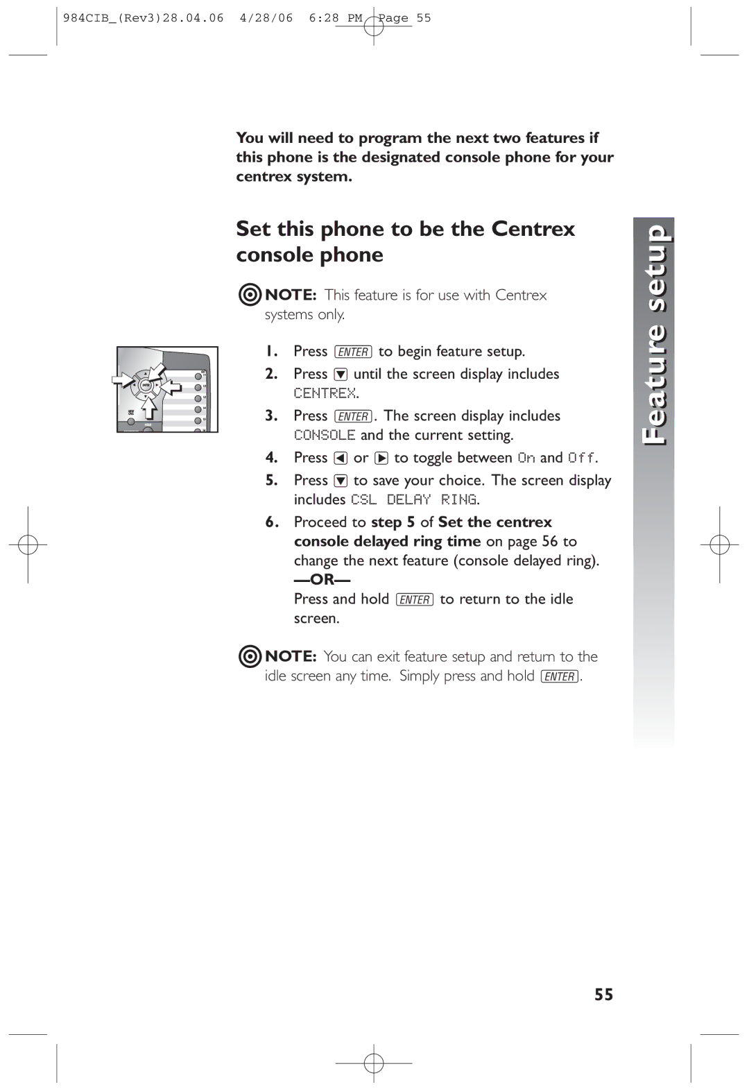 AT&T 984 user manual Set this phone to be the Centrex console phone, Console and the current setting 