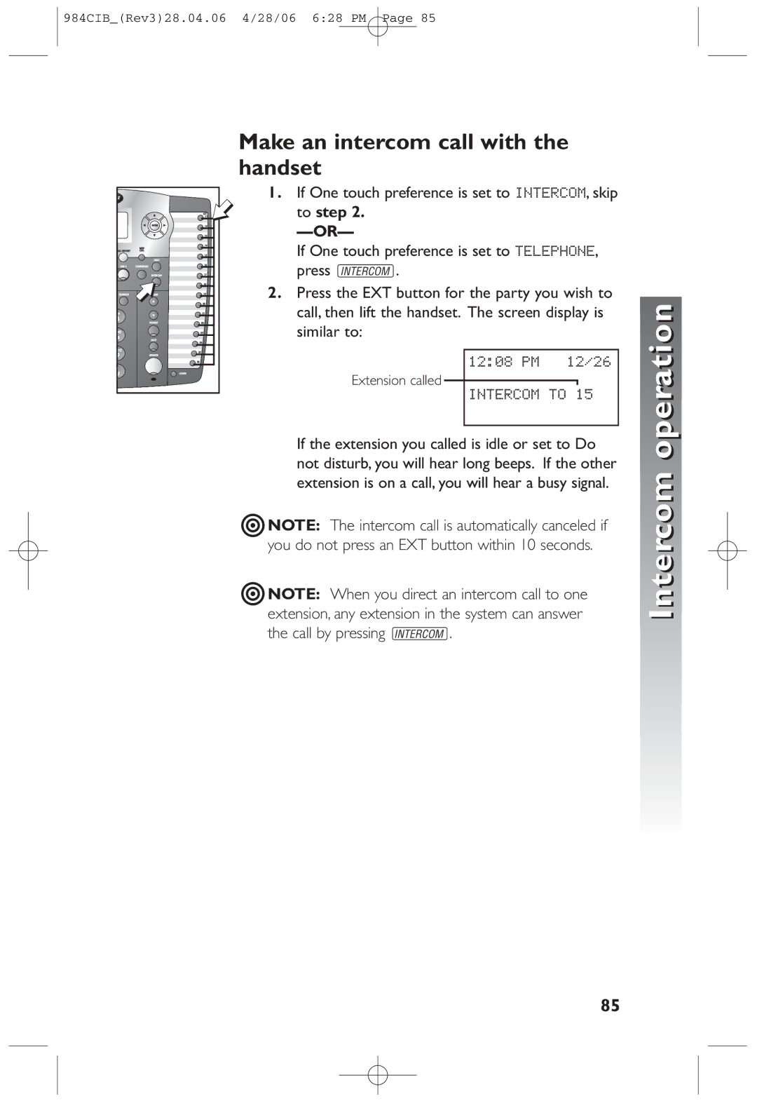 AT&T 984 user manual Make an intercom call with, Handset, To step 