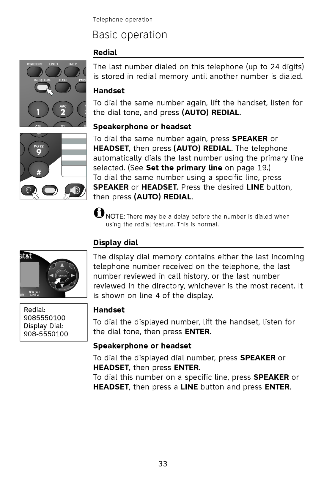 AT&T 993 2-Line user manual Redial, Speakerphone or headset, Display dial 