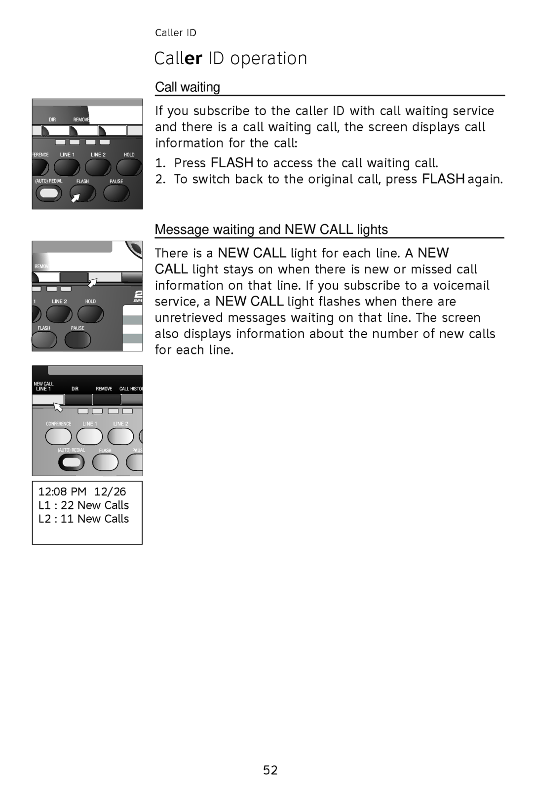 AT&T 993 2-Line user manual Call waiting, Message waiting and NEW Call lights 