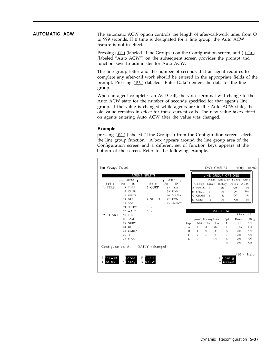 AT&T 999-501-149 system manual Automatic ACW, Bottom of the screen. Refer to the following example 