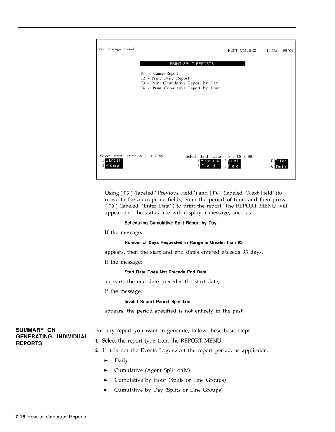 AT&T 999-501-149 system manual Summary on Generating Individual Reports, Print Split Reports 