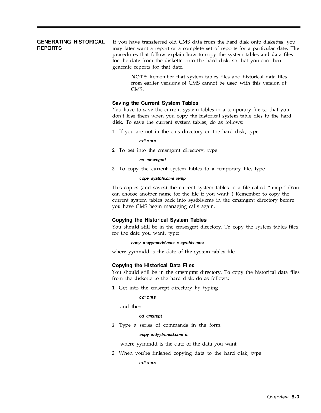 AT&T 999-501-149 Saving the Current System Tables, Copying the Historical System Tables, Copying the Historical Data Files 