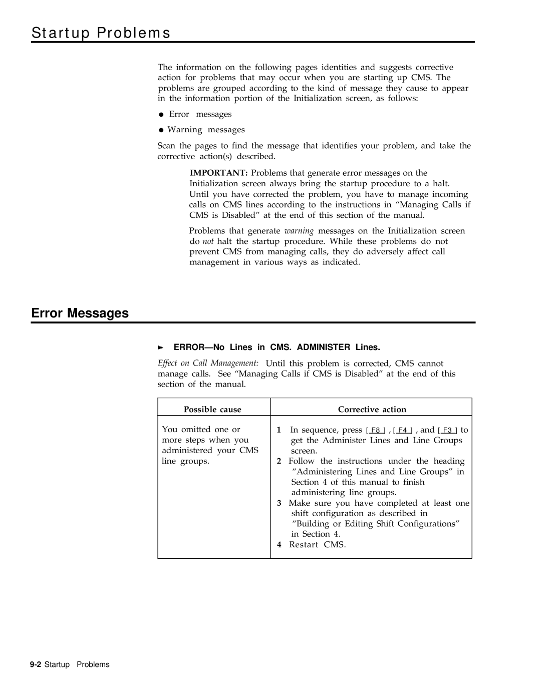 AT&T 999-501-149 system manual Startup Problems, Error Messages, ERROR-No Lines in CMS. Administer Lines 