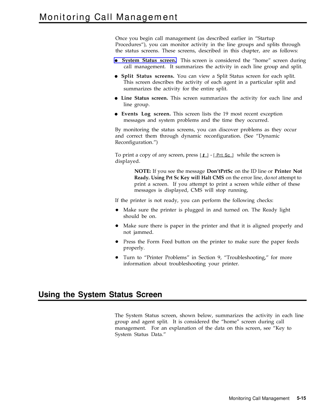 AT&T 999-501-149 system manual Monitoring Call Management, Using the System Status Screen 