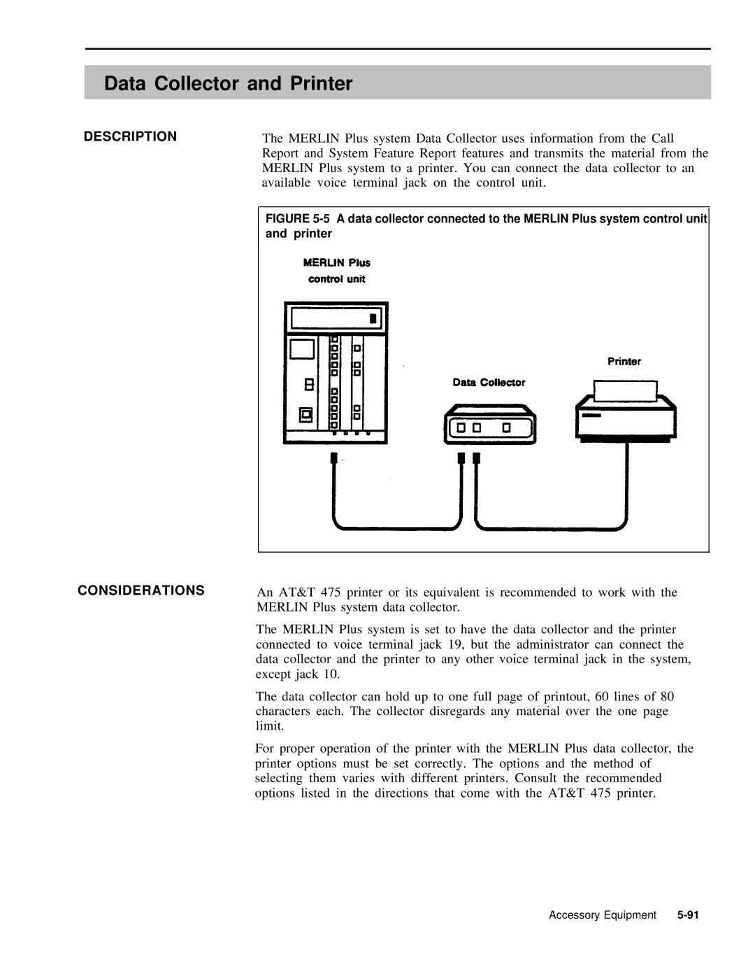 AT&T 999-507-144 system manual Data Collector and Printer, Considerations 