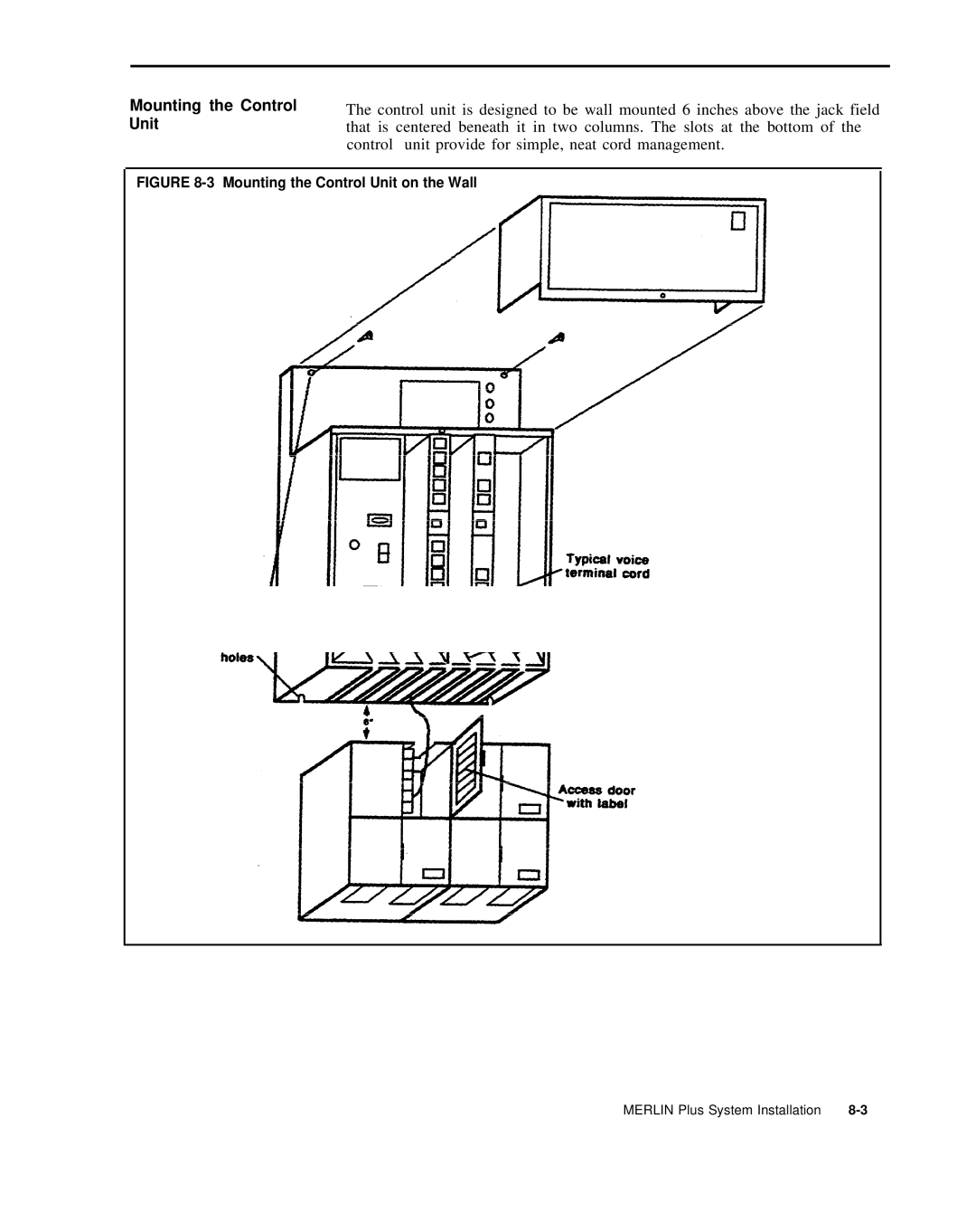 AT&T 999-507-144 system manual Mounting the Control, Unit 