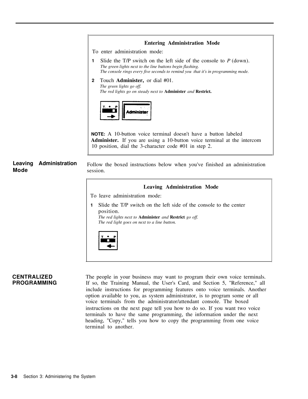 AT&T 999-507-144 system manual Leaving Administration Mode, Centralized Programming, Entering Administration Mode 