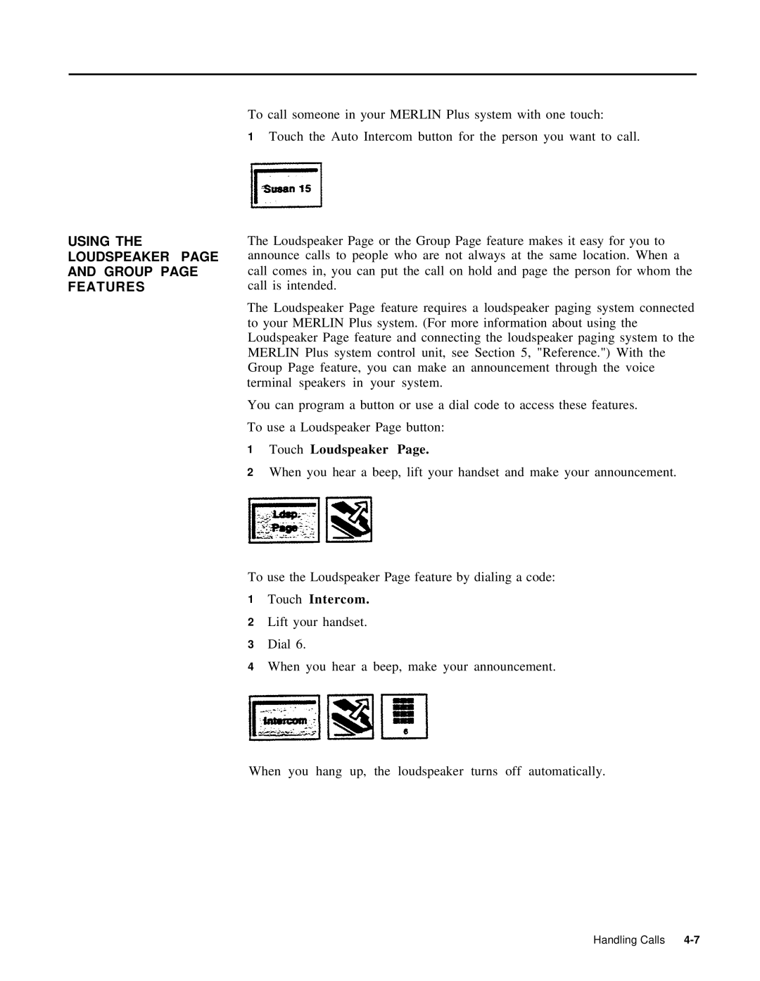 AT&T 999-507-144 system manual Using the Loudspeaker page and Group page Features, Touch Loudspeaker, Touch Intercom 