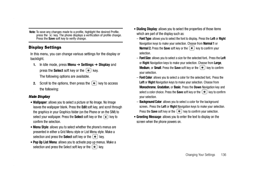 AT&T A837 Rugby user manual Display Settings, Main Display, Selection and press the Select soft key or the key, 136 