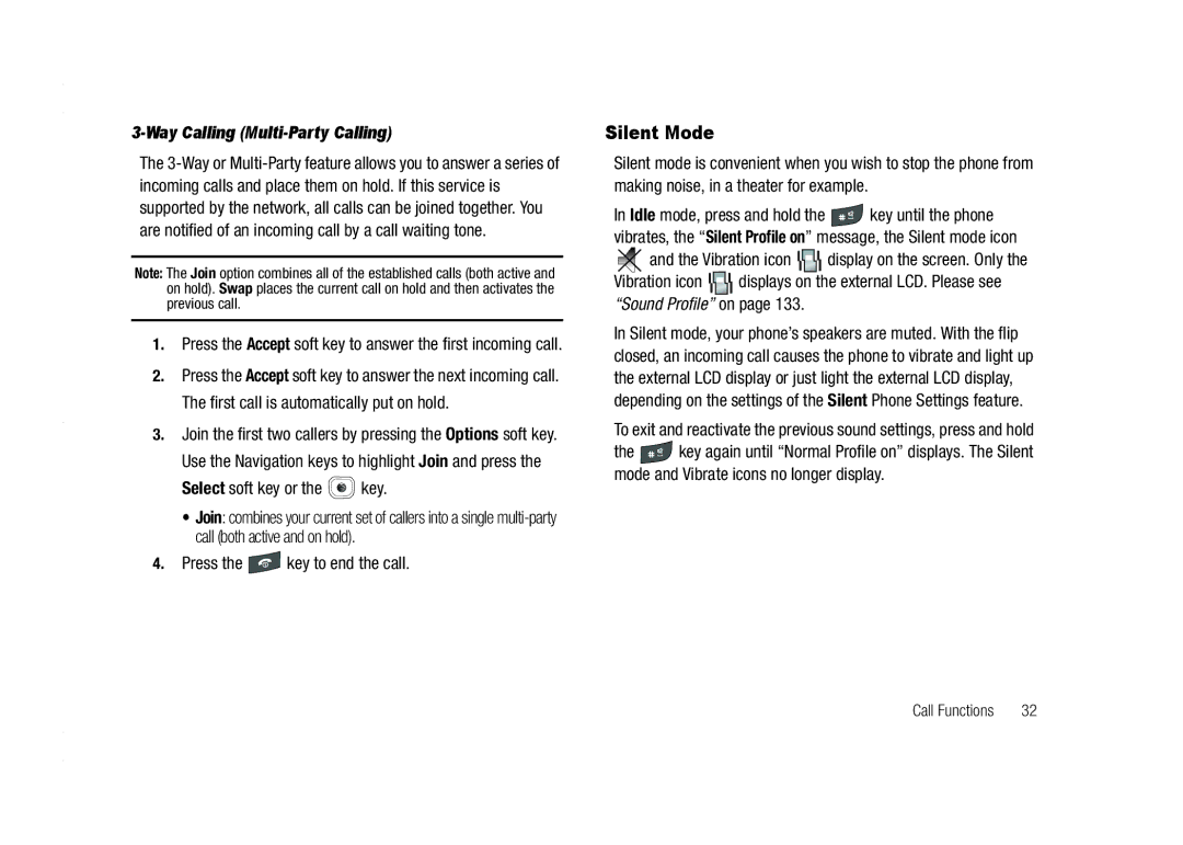 AT&T A837 Rugby user manual Silent Mode, Way Calling Multi-Party Calling, Press the key to end the call 