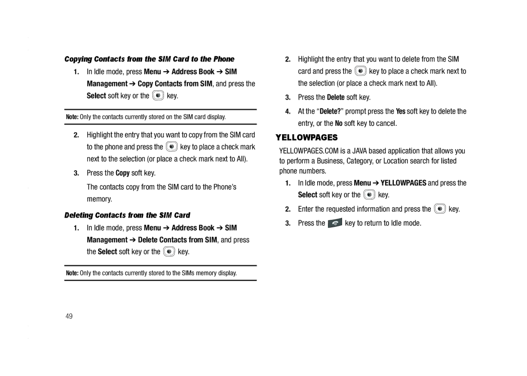 AT&T A837 Rugby user manual Deleting Contacts from the SIM Card, Press the Delete soft key 