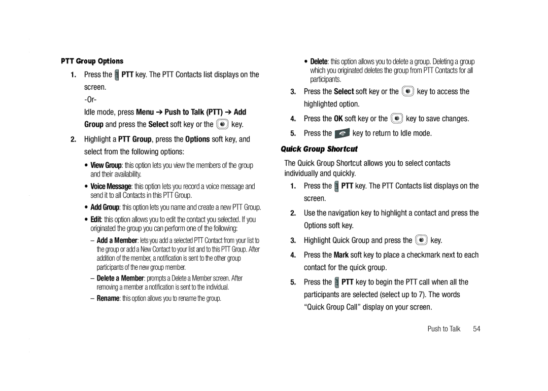 AT&T A837 Rugby user manual Group and press the Select soft key or the key, Quick Group Shortcut, PTT Group Options 