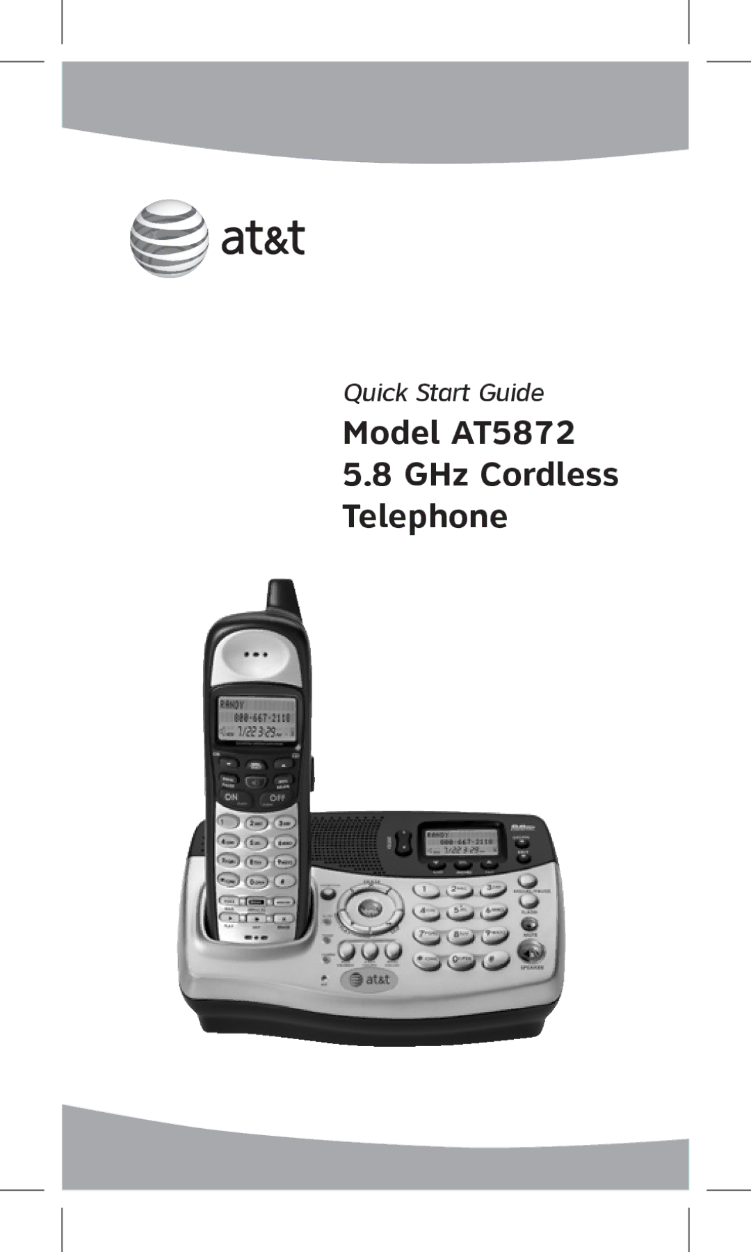 AT&T quick start Model AT5872, GHz Cordless Telephone 