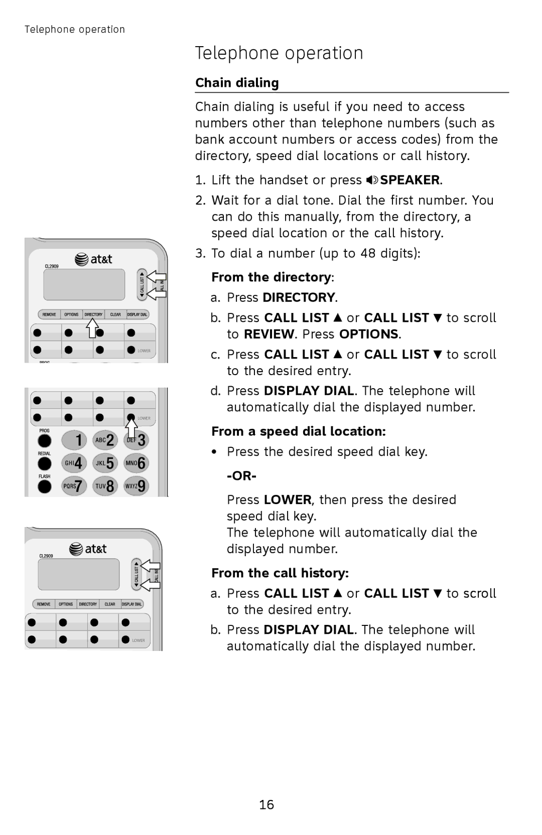 AT&T ATCL2909 user manual Chain dialing, From a speed dial location 