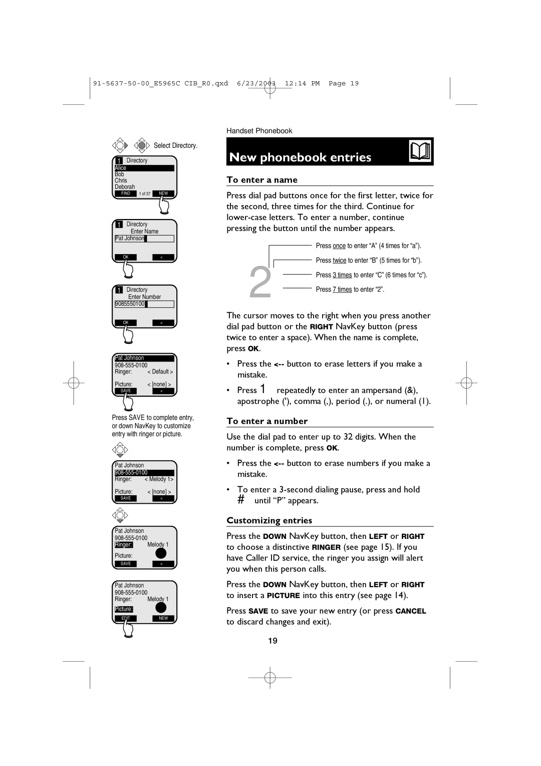 AT&T AT&T E5965C New phonebook entries, To enter a name, To enter a number, Customizing entries, Select Directory 