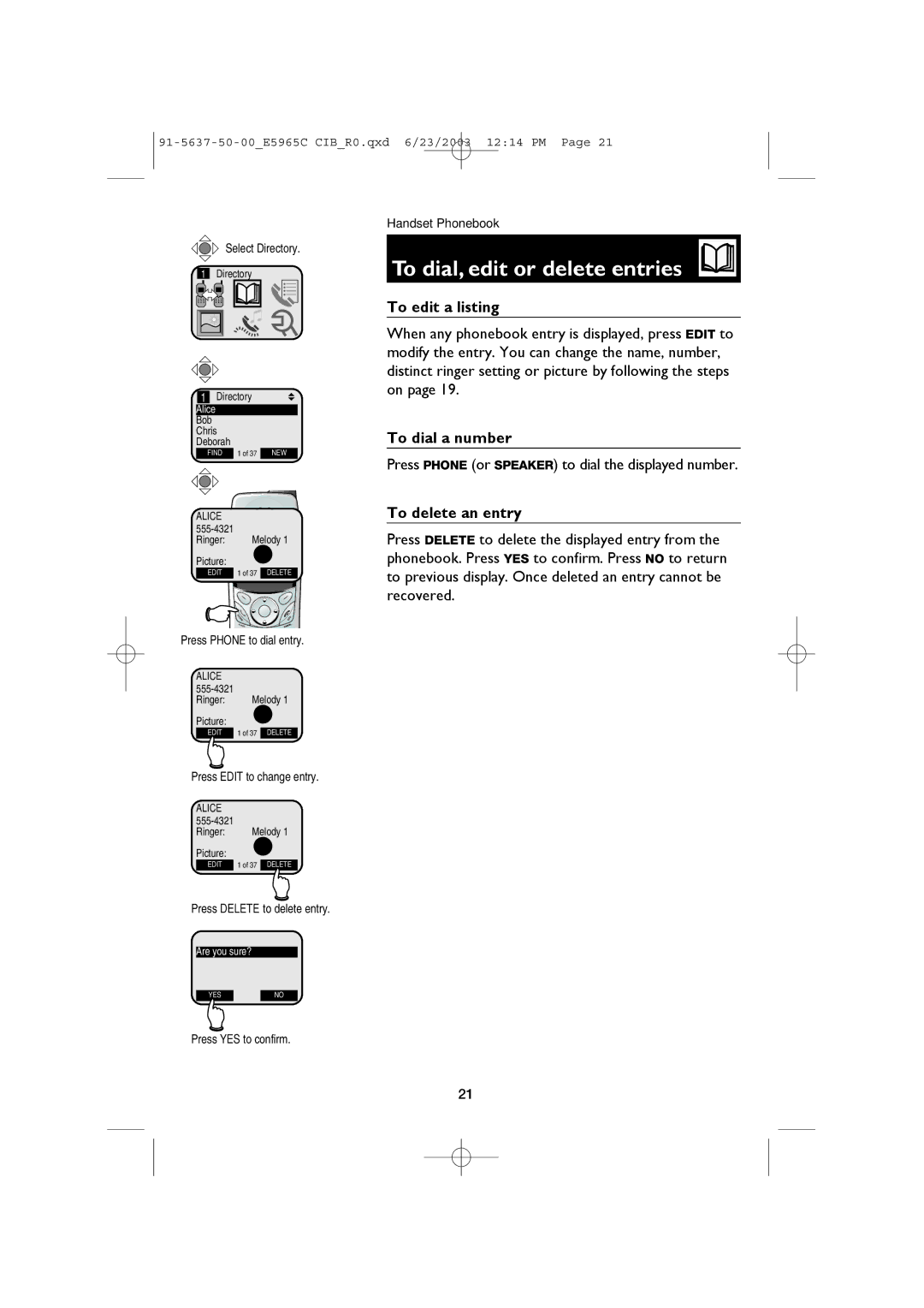 AT&T AT&T E5965C user manual To dial, edit or delete entries, To edit a listing, To dial a number, To delete an entry 