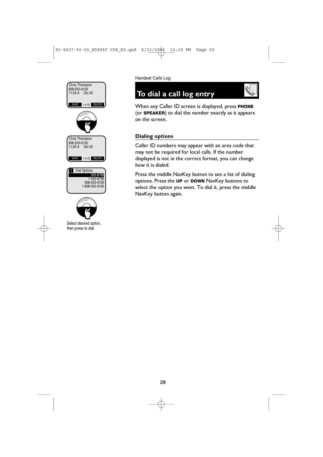 AT&T AT&T E5965C user manual To dial a call log entry, Dialing options 