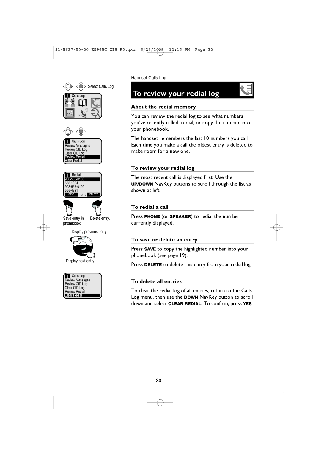 AT&T AT&T E5965C user manual To review your redial log, About the redial memory, To redial a call 