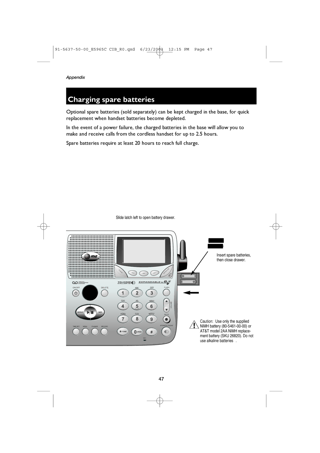 AT&T AT&T E5965C user manual Charging spare batteries, Slide latch left to open battery drawer 