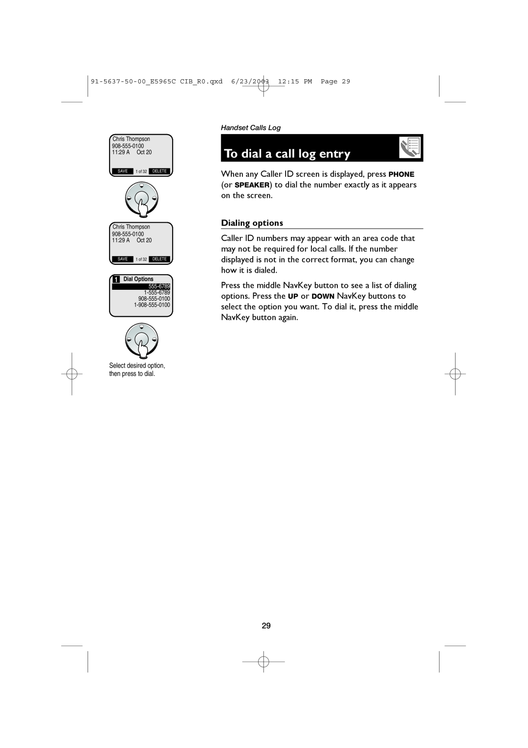 AT&T AT&T E5965C user manual To dial a call log entry, Dialing options 