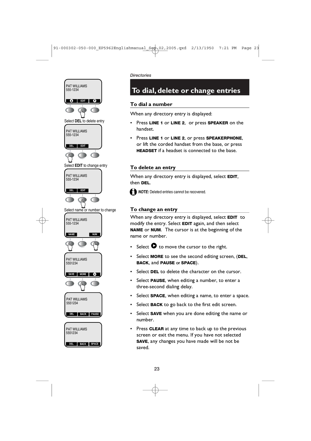 AT&T ATT-EP5962 user manual To dial, delete or change entries, To dial a number, To delete an entry, To change an entry 