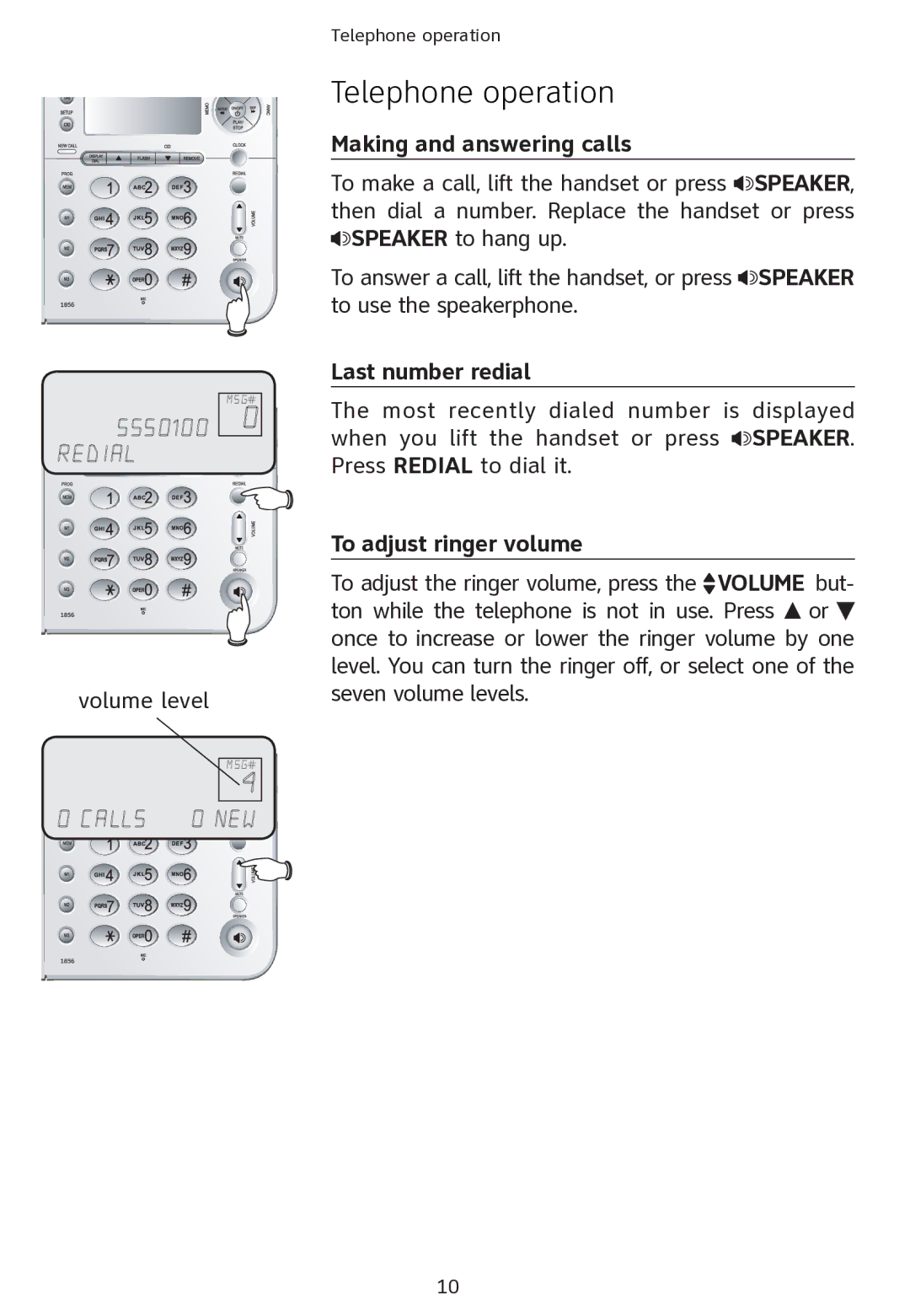 AT&T ATT1856 user manual Telephone operation, Making and answering calls, Last number redial, To adjust ringer volume 