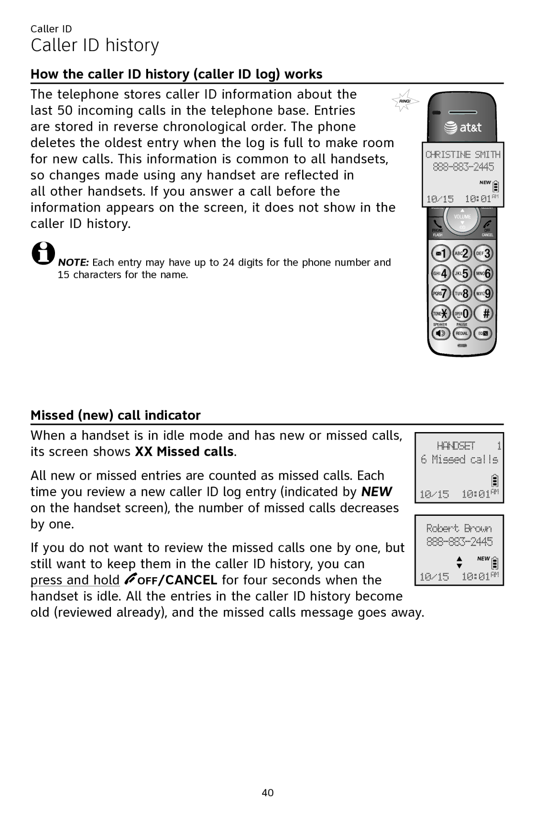 AT&T ATTCL82301, ATTCL82401 Caller ID history, How the caller ID history caller ID log works, Missed new call indicator 