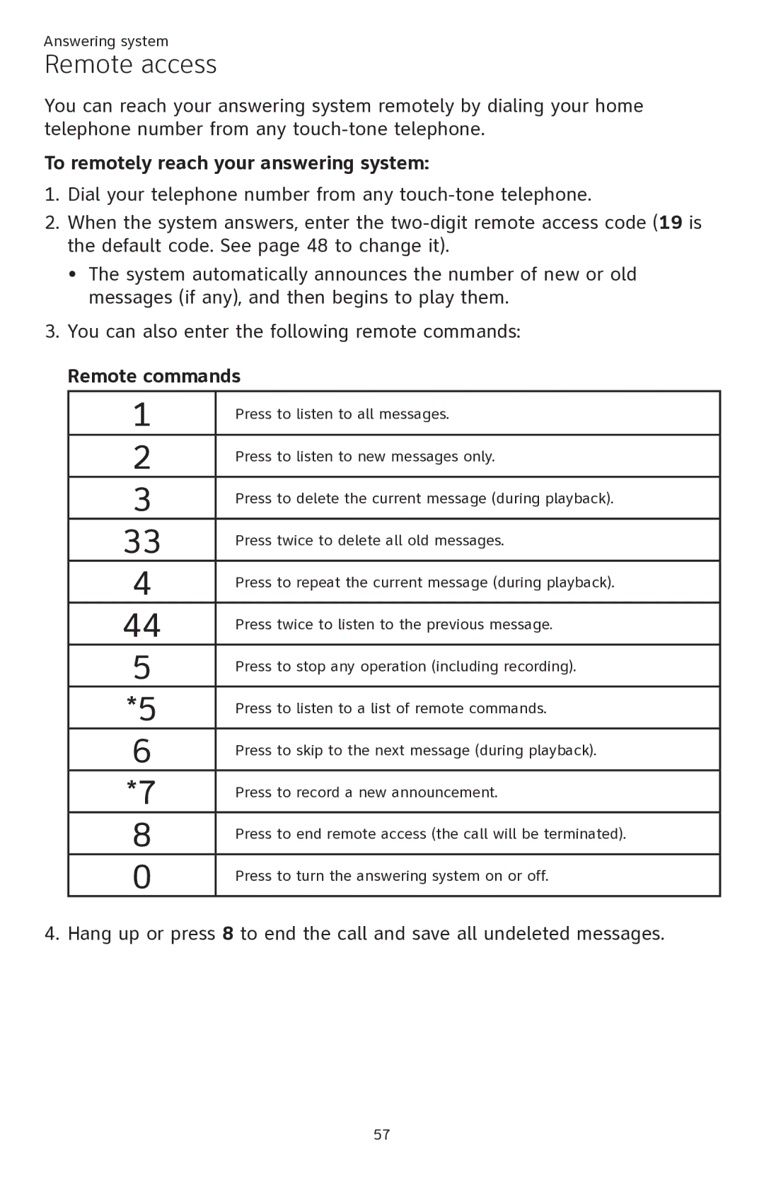 AT&T ATTCL82401, ATTCL82301, ATTCL82201 user manual Remote access, To remotely reach your answering system, Remote commands 