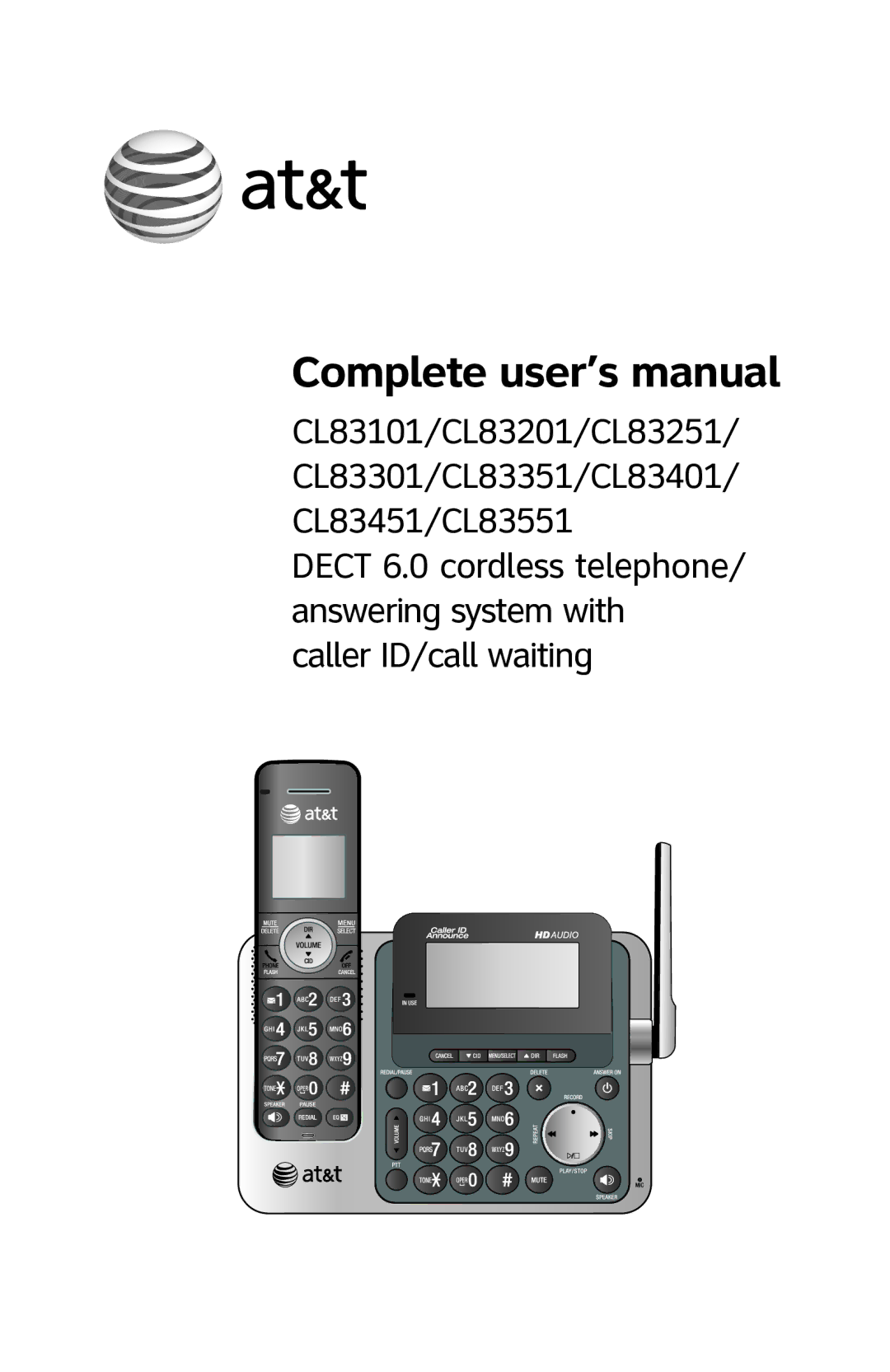 AT&T ATTCL83201 user manual Complete user’s manual 