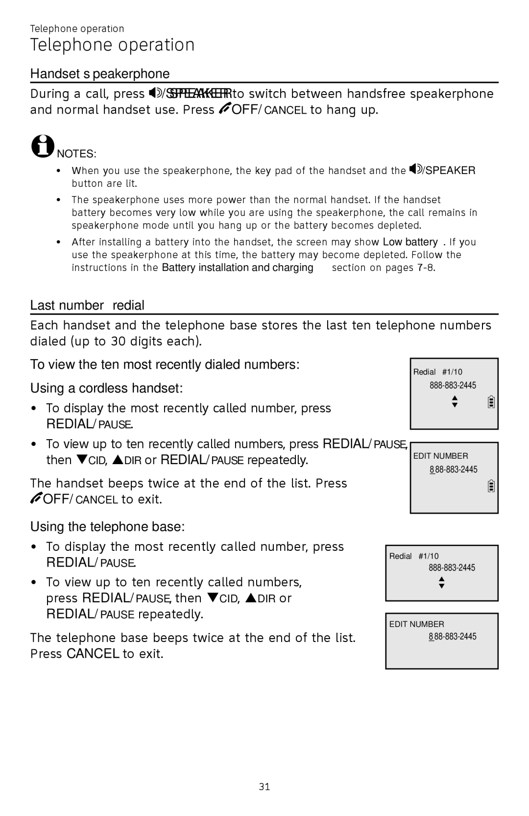 AT&T ATTCL83201 user manual Handset speakerphone, Last number redial, To view the ten most recently dialed numbers 