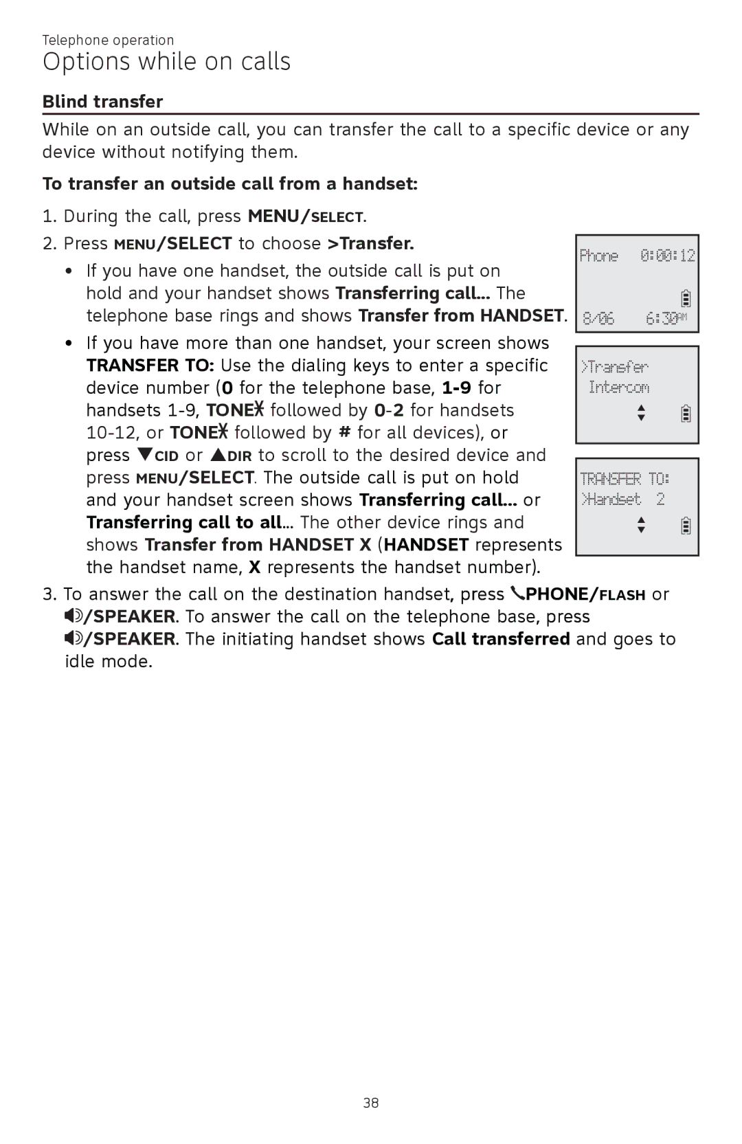 AT&T ATTCL83201 Blind transfer, To transfer an outside call from a handset, Press MENU/SELECT to choose Transfer 