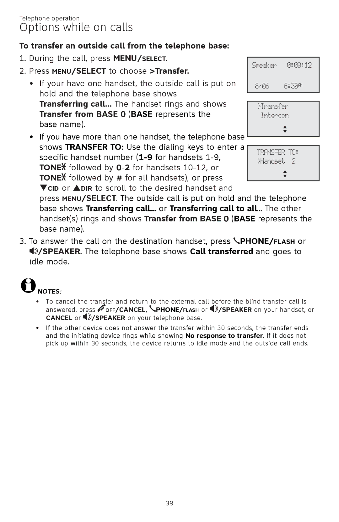 AT&T ATTCL83201 user manual To transfer an outside call from the telephone base, Transfer from Base 0 Base represents 