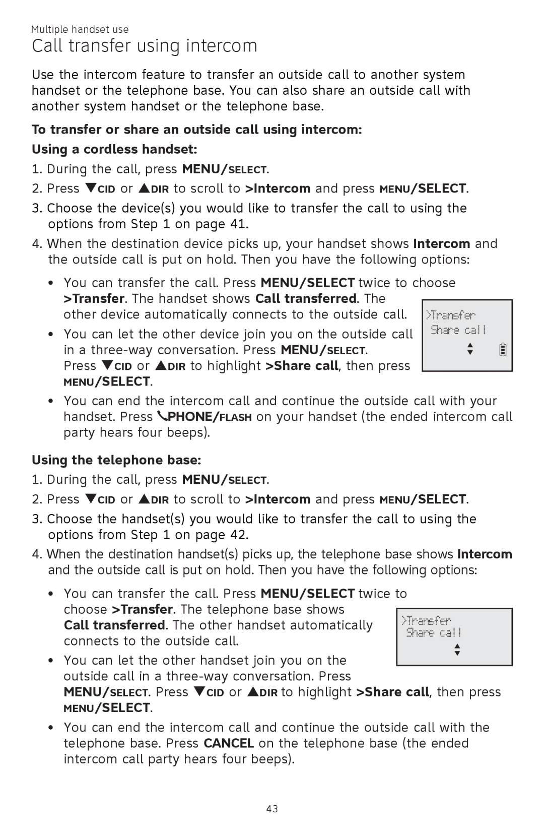 AT&T ATTCL83201 user manual Call transfer using intercom, Transfer . The handset shows Call transferred 