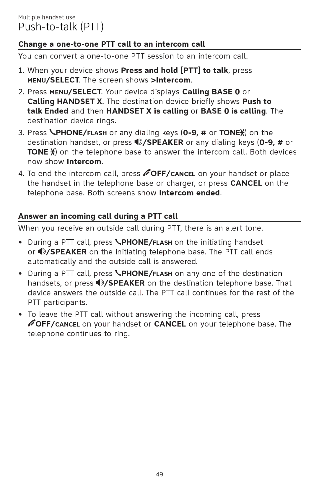 AT&T ATTCL83201 user manual Change a one-to-one PTT call to an intercom call, Answer an incoming call during a PTT call 