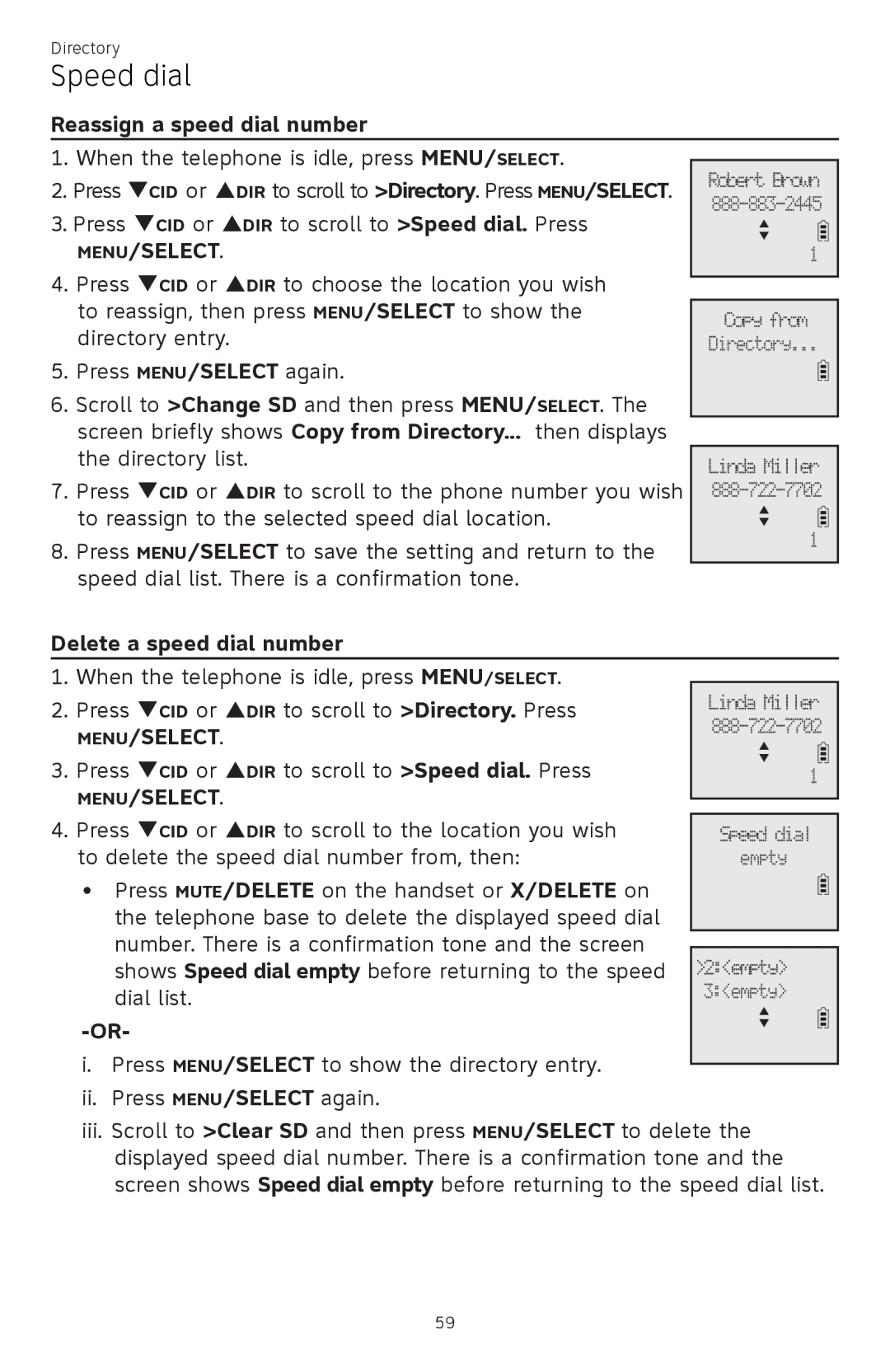 AT&T ATTCL83201 user manual Reassign a speed dial number, Delete a speed dial number, Dial. Press 