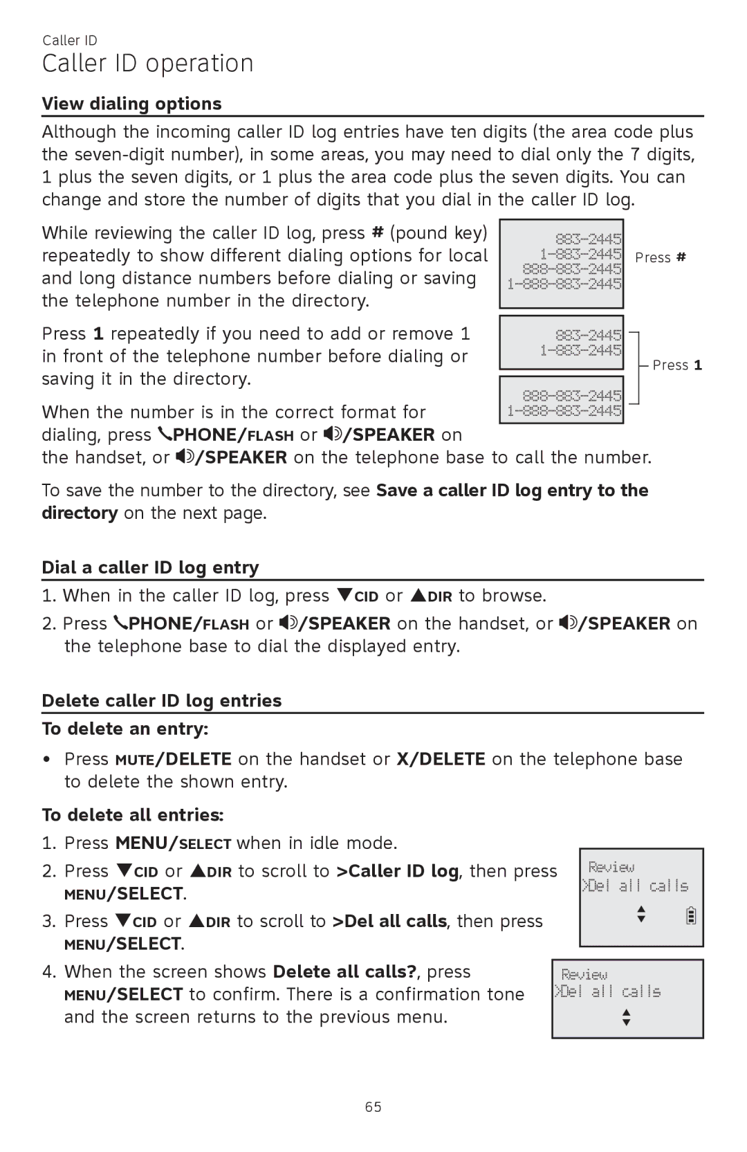 AT&T ATTCL83201 View dialing options, Dial a caller ID log entry, Delete caller ID log entries To delete an entry 