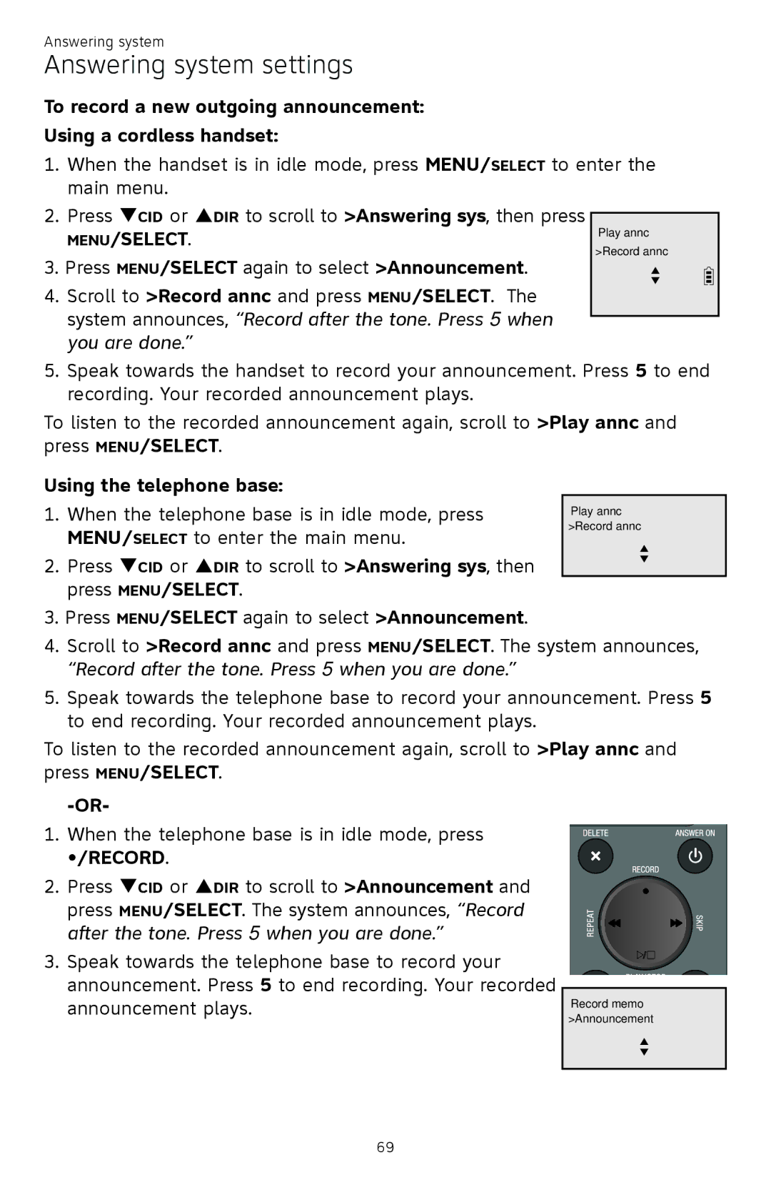 AT&T ATTCL83201 user manual MENU/SELECT to enter the main menu 