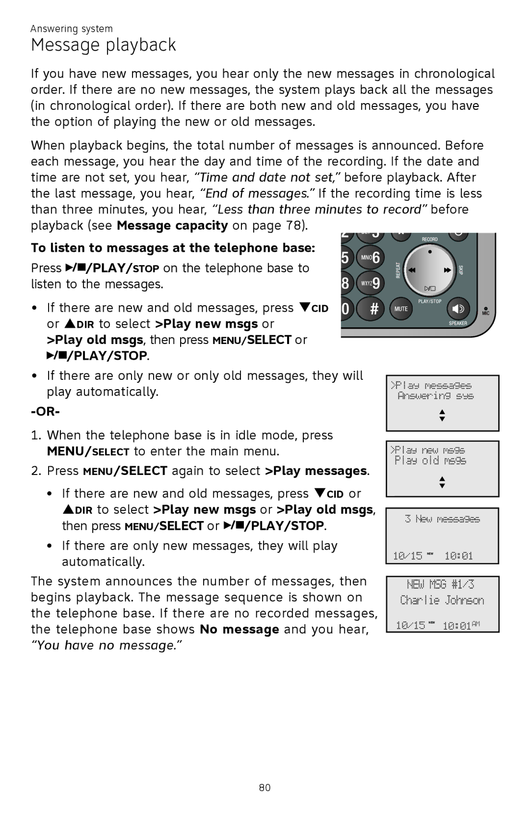 AT&T ATTCL83201 user manual Message playback, To listen to messages at the telephone base 