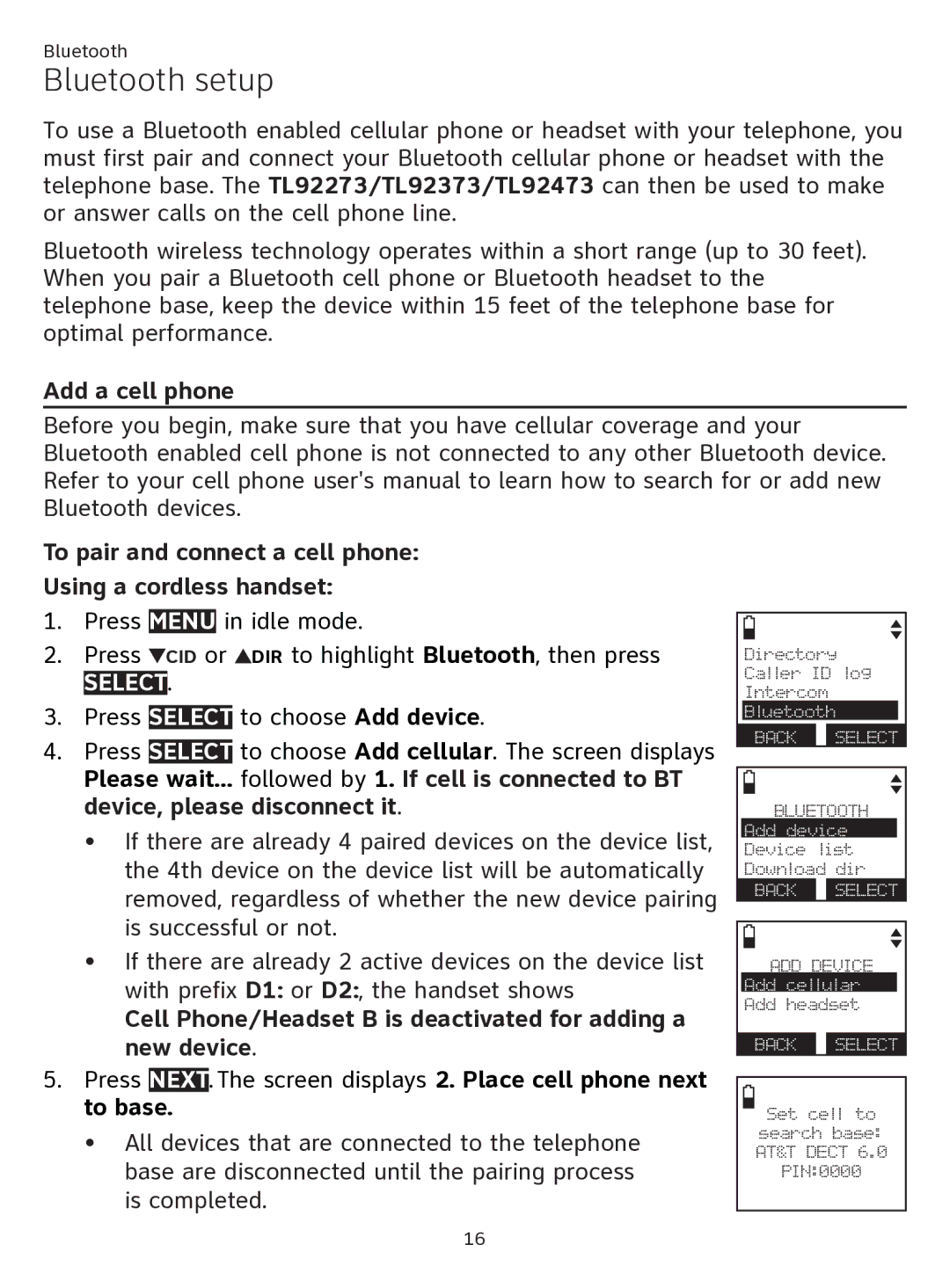 AT&T ATTTL92273 user manual Bluetooth setup, Press Idle mode, Press CID or DIR to highlight Bluetooth, then press 