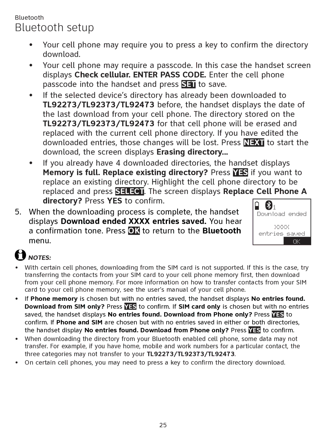 AT&T ATTTL92273 Displays Download ended Xxxx entries saved. You hear, Confirmation tone. Press To return to the Bluetooth 