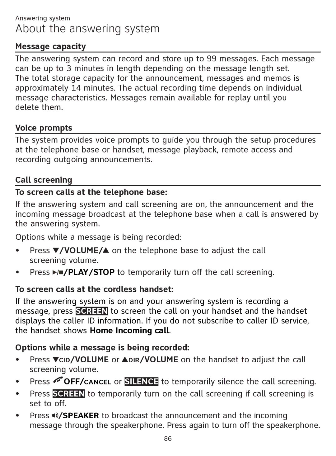 AT&T ATTTL92273 user manual Message capacity, Voice prompts, Call screening To screen calls at the telephone base 