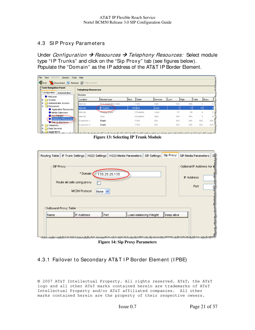 AT&T BCM50 manual SIP Proxy Parameters, Failover to Secondary AT&T IP Border Element Ipbe 