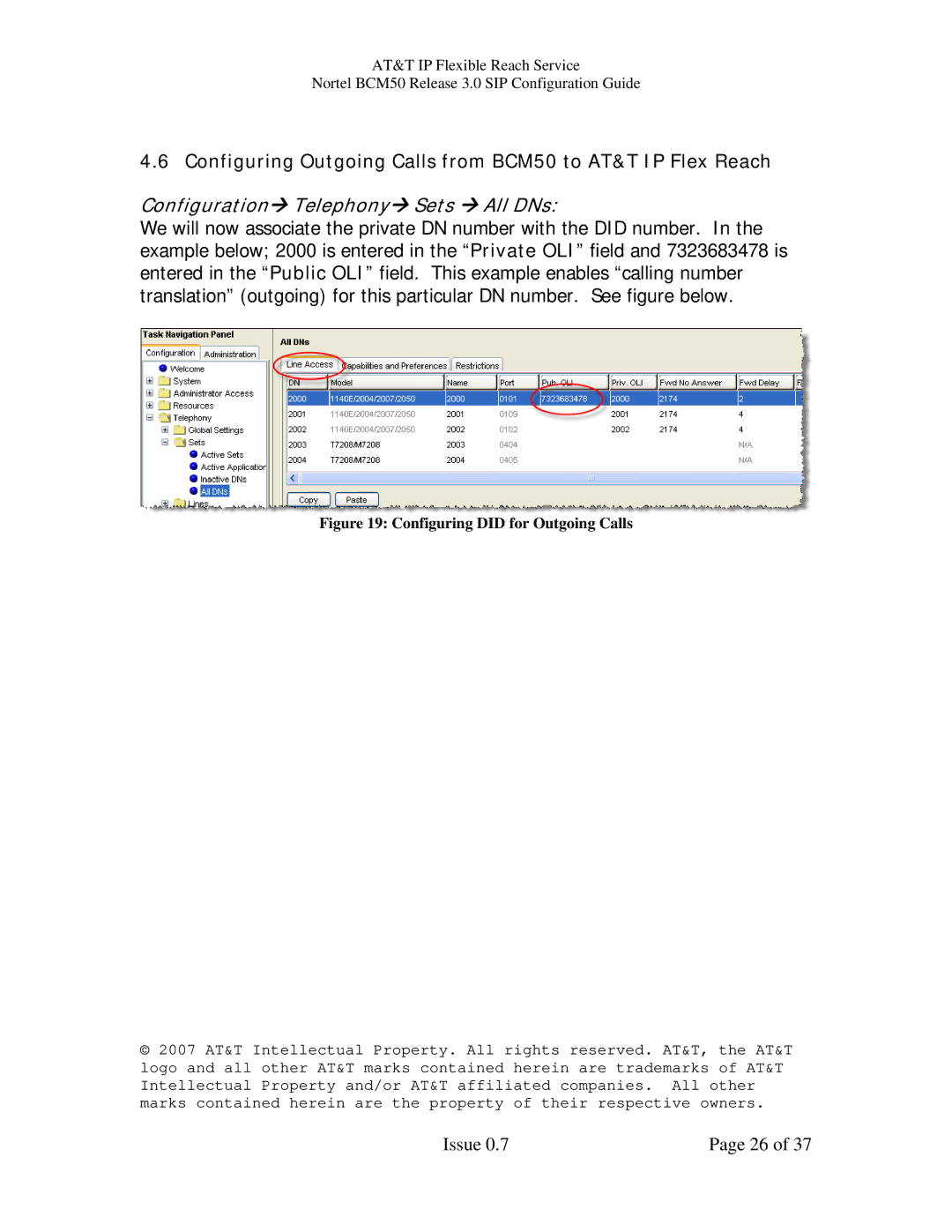 AT&T manual Configuring Outgoing Calls from BCM50 to AT&T IP Flex Reach, ConfigurationÆ TelephonyÆ Sets Æ All DNs 