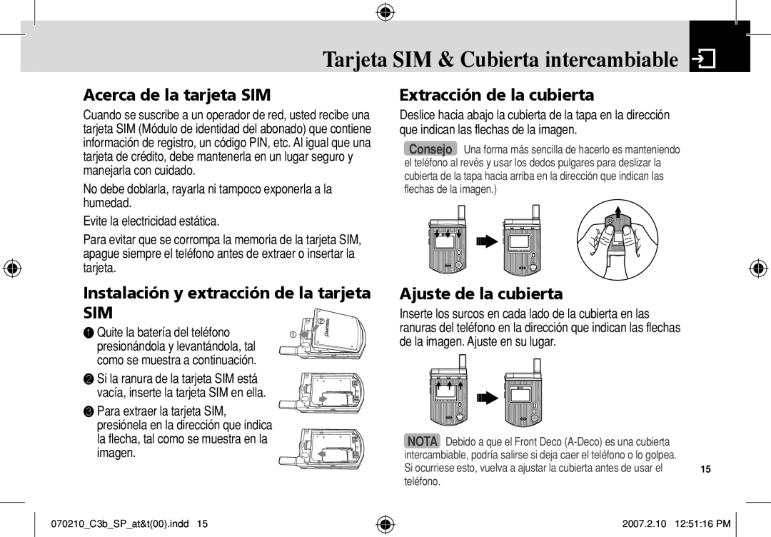 AT&T C3B manual Tarjeta SIM & Cubierta intercambiable, Acerca de la tarjeta SIM, Instalación y extracción de la tarjeta 