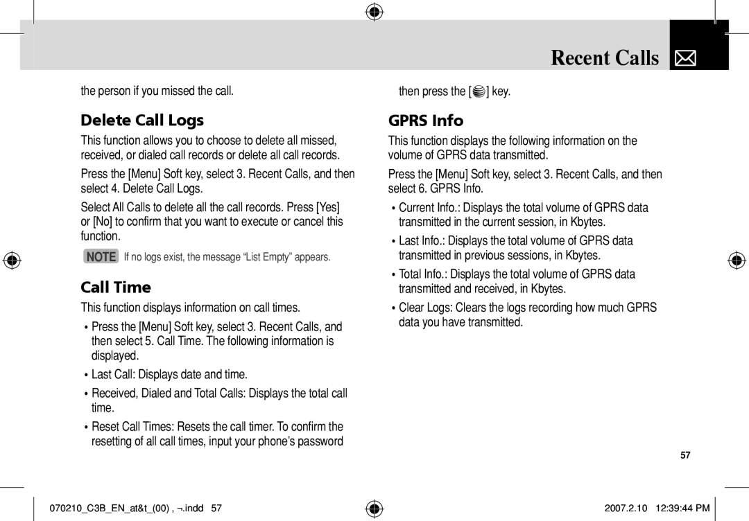 AT&T C3B manual Delete Call Logs, Call Time, Gprs Info, Person if you missed the call, Then press the o key 